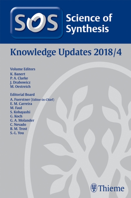 Science of Synthesis: Knowledge Updates 2018 Vol. 4, EPUB eBook