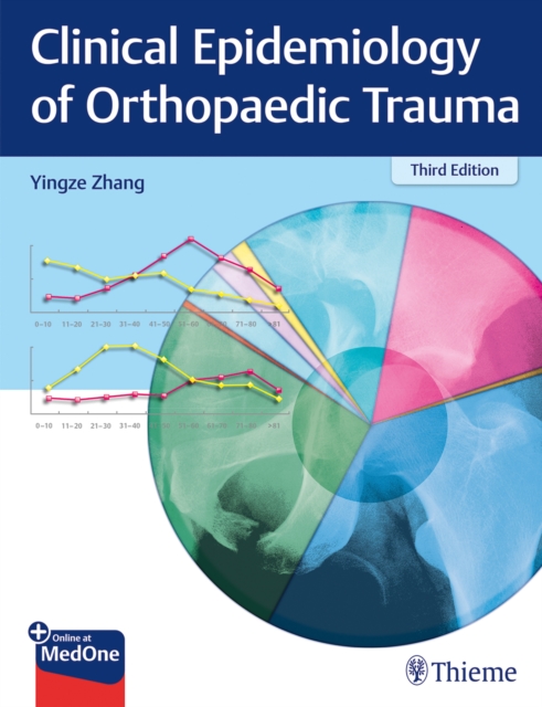 Clinical Epidemiology of Orthopaedic Trauma, Mixed media product Book