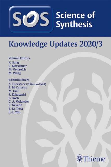 Science of Synthesis: Knowledge Updates 2020/3, Hardback Book