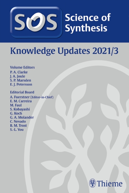 Science of Synthesis: Knowledge Updates 2021/3, Hardback Book