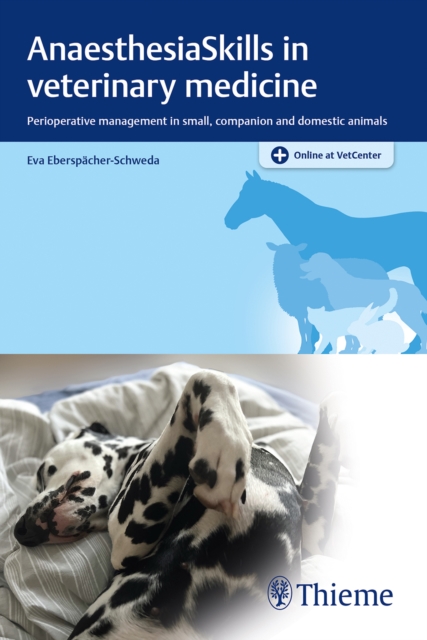 AnaesthesiaSkills in veterinary medicine : Perioperative management in small, companion and domestic animals, Multiple-component retail product, part(s) enclose Book