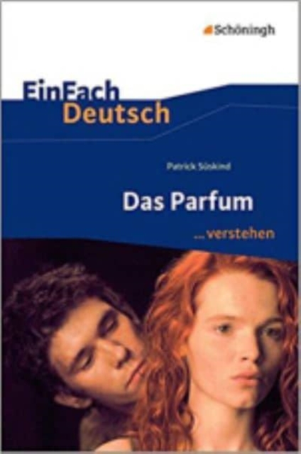 Das Parfum... verstehen, Paperback / softback Book