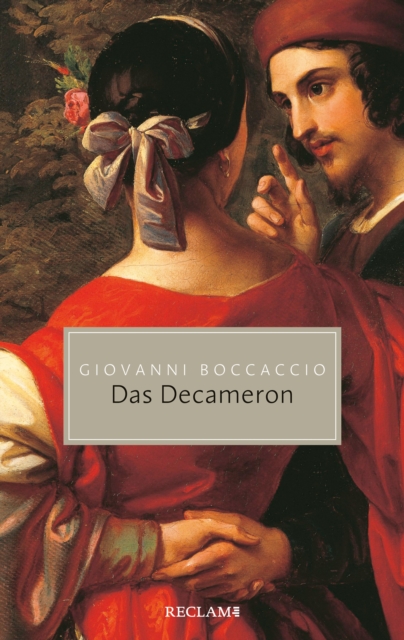 Das Decameron. Mit den Holzschnitten der venezianischen Ausgabe von 1492 : Reclam Taschenbuch, PDF eBook