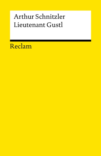 Lieutenant Gustl : Reclams Universal-Bibliothek, EPUB eBook