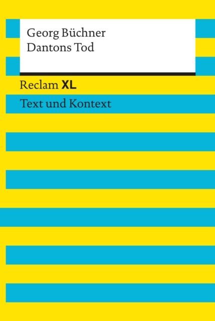 Dantons Tod : Reclam XL - Text und Kontext, EPUB eBook