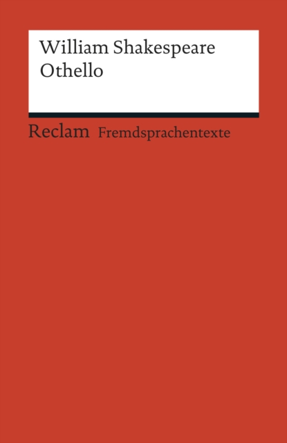 Othello : Reclams Rote Reihe - Fremdsprachentexte, EPUB eBook