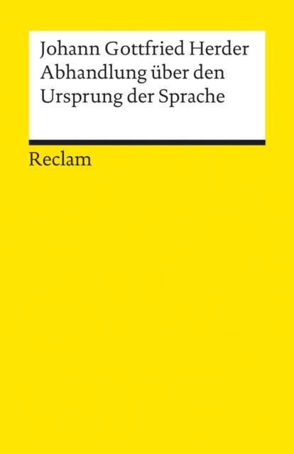 Abhandlung uber den Ursprung der Sprache : Reclams Universal-Bibliothek, EPUB eBook