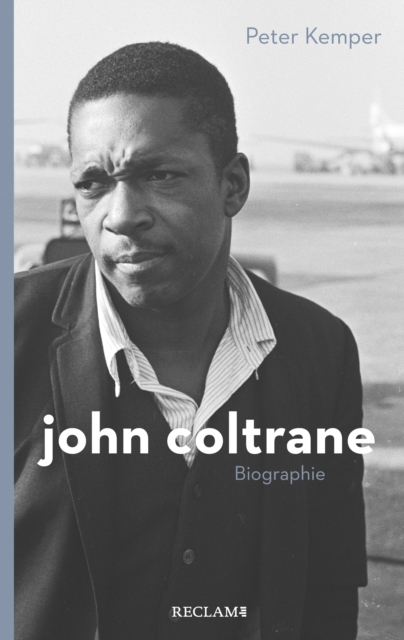 John Coltrane : Biographie, EPUB eBook