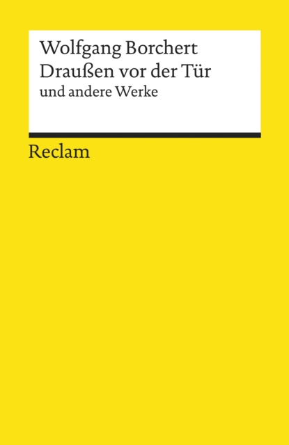 "Drauen vor der Tur" und andere Werke : Reclams Universal-Bibliothek, EPUB eBook