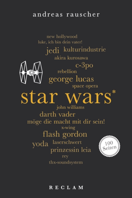 Star Wars. 100 Seiten : Reclam 100 Seiten, EPUB eBook