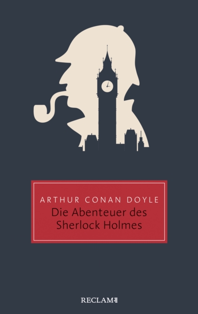 Die Abenteuer des Sherlock Holmes : Reclam Taschenbuch, EPUB eBook