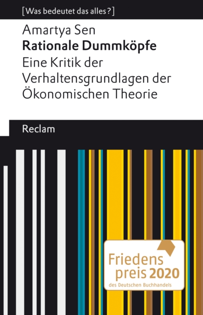 Rationale Dummkopfe. Eine Kritik der Verhaltensgrundlagen der Okonomischen Theorie : [Was bedeutet das alles?], EPUB eBook