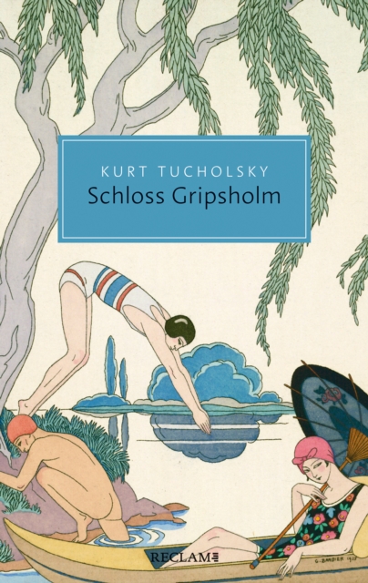 Schloss Gripsholm. Eine Sommergeschichte : Reclam Taschenbuch, EPUB eBook