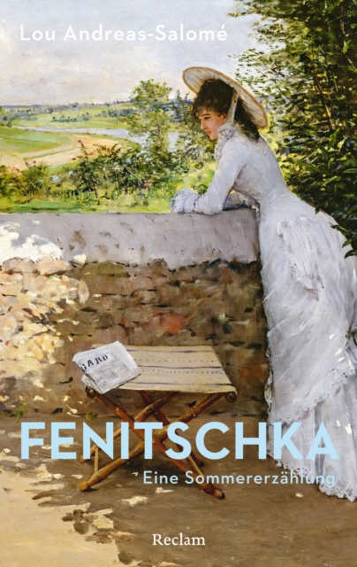 Fenitschka. Eine Sommererzahlung. Mit einer Nachbemerkung : Reclams Universal-Bibliothek, EPUB eBook