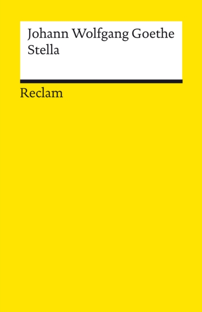 Stella. Ein Trauerspiel : Reclams Universal-Bibliothek, EPUB eBook