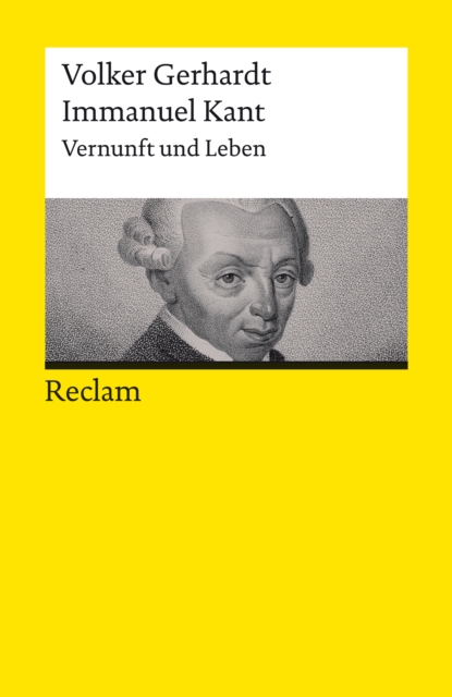 Immanuel Kant. Vernunft und Leben : Reclams Universal-Bibliothek, EPUB eBook