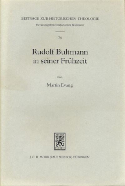 Rudolf Bultmann in seiner Fruhzeit, Hardback Book
