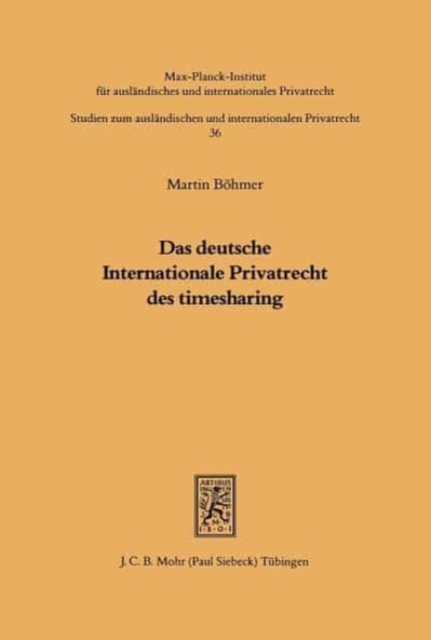 Das deutsche Internationale Privatrecht des Timesharing, Paperback / softback Book