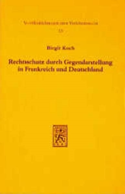 Rechtsschutz durch Gegendarstellung in Frankreich und Deutschland, Paperback / softback Book