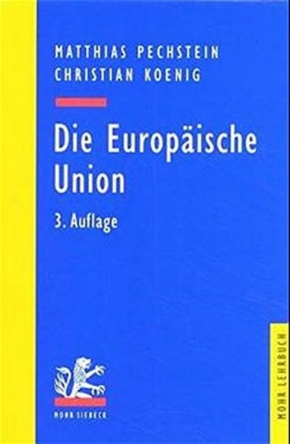 Die Europaische Union, Paperback / softback Book