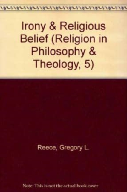 Irony and Religious Belief, Paperback / softback Book