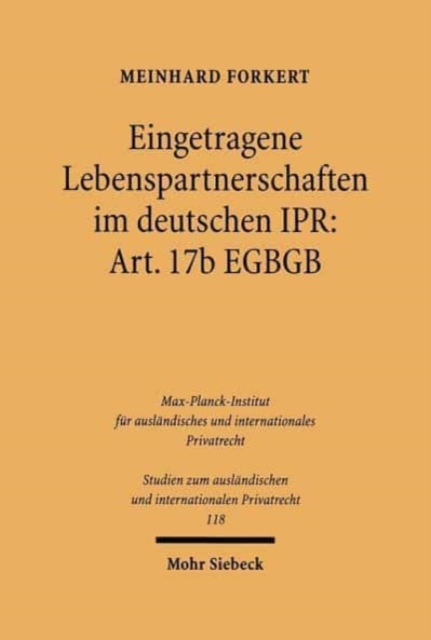 Eingetragene Lebenspartnerschaften im deutschen IPR: Art. 17b EGBGB, Paperback / softback Book
