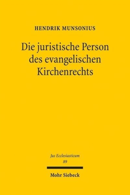 Die juristische Person des evangelischen Kirchenrechts, Hardback Book