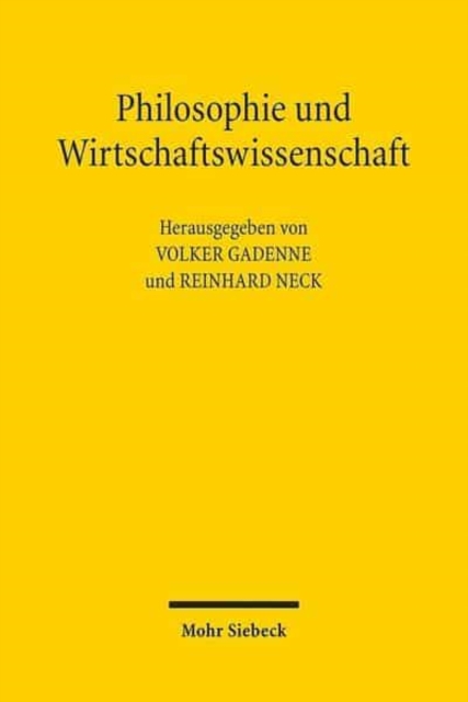 Philosophie und Wirtschaftswissenschaft, Paperback / softback Book