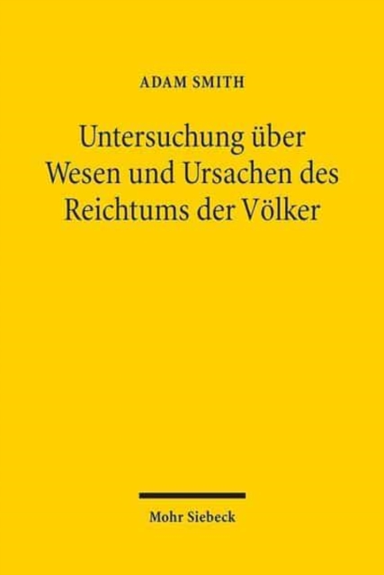 Untersuchung uber Wesen und Ursachen des Reichtums der Volker, Paperback / softback Book