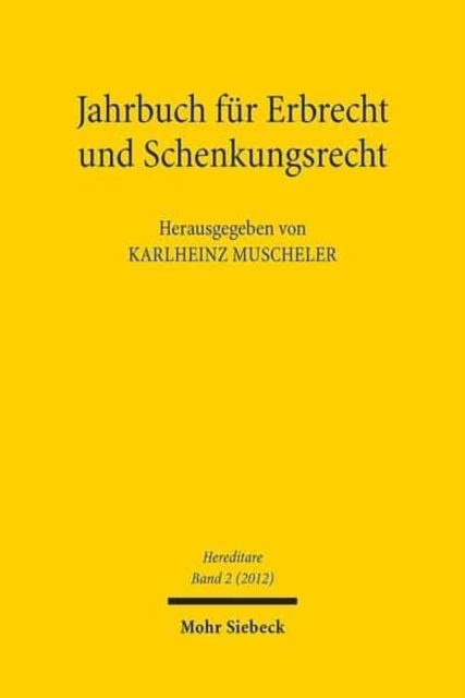 Jahrbuch fur Erbrecht und Schenkungsrecht : Band 2, Paperback / softback Book
