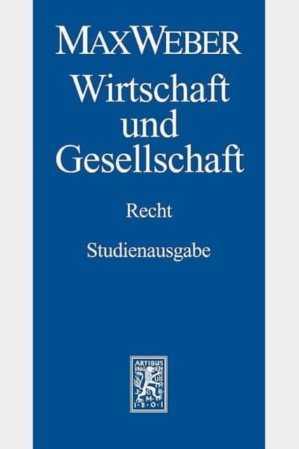 Max Weber-Studienausgabe : Band I/22,3: Wirtschaft und Gesellschaft. Recht, Paperback / softback Book