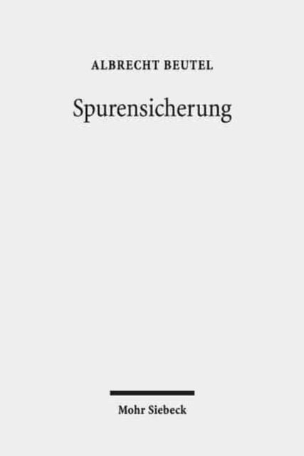Spurensicherung : Studien zur Identitatsgeschichte des Protestantismus, Paperback / softback Book