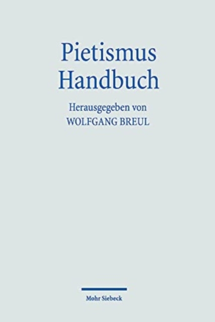 Pietismus Handbuch, Paperback / softback Book