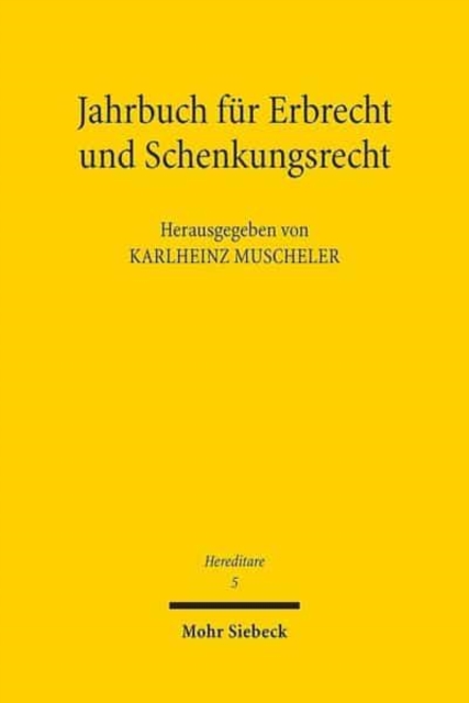 Jahrbuch fur Erbrecht und Schenkungsrecht : Band 5, Paperback / softback Book