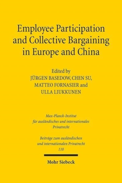 Employee Participation and Collective Bargaining in Europe and China, Hardback Book
