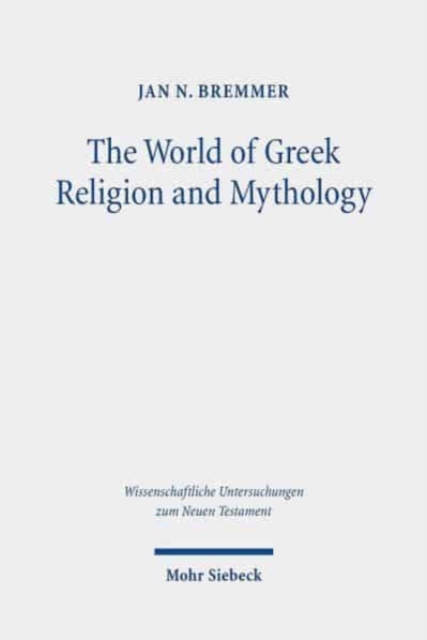 The World of Greek Religion and Mythology : Collected Essays II, Hardback Book