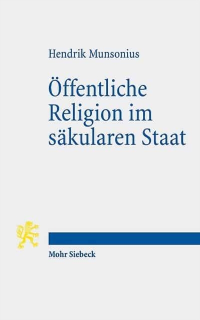 Offentliche Religion im sakularen Staat, Paperback / softback Book