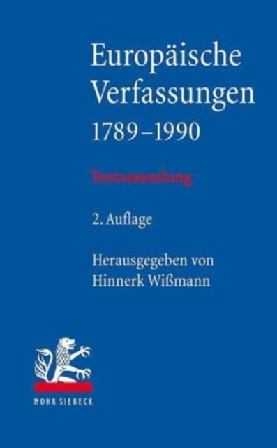 Europaische Verfassungen 1789-1990 : Textsammlung, Paperback / softback Book