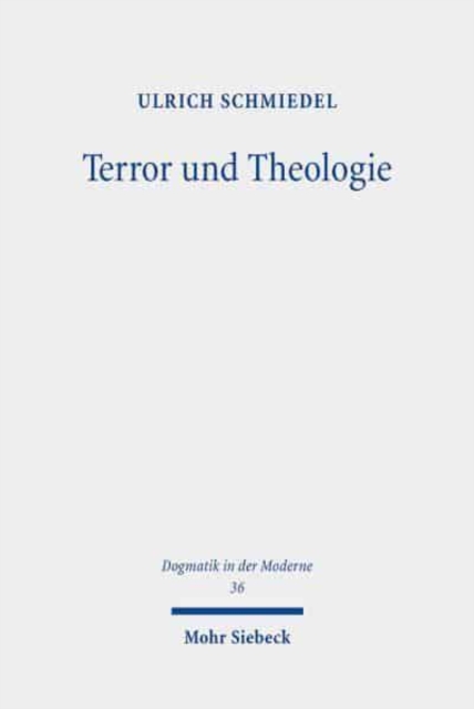 Terror und Theologie : Der religionstheoretische Diskurs der 9/11-Dekade, Paperback / softback Book