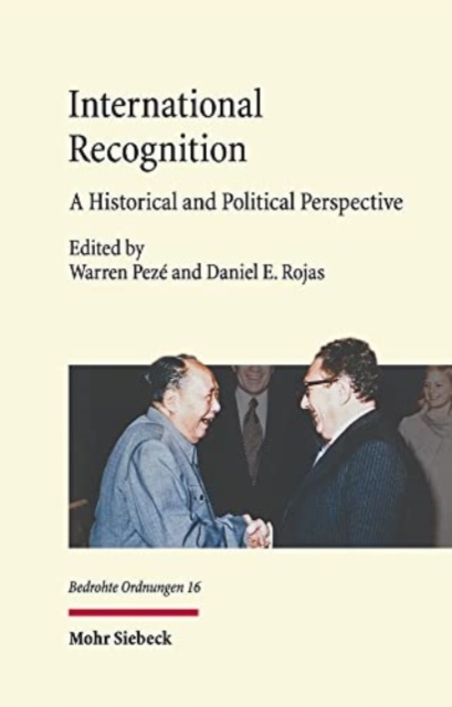 International Recognition : A Historical and Political Perspective, Hardback Book