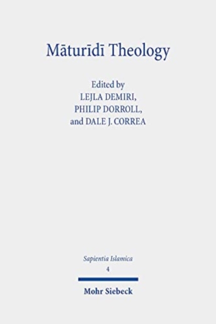 Maturidi Theology : A Bilingual Reader, Hardback Book