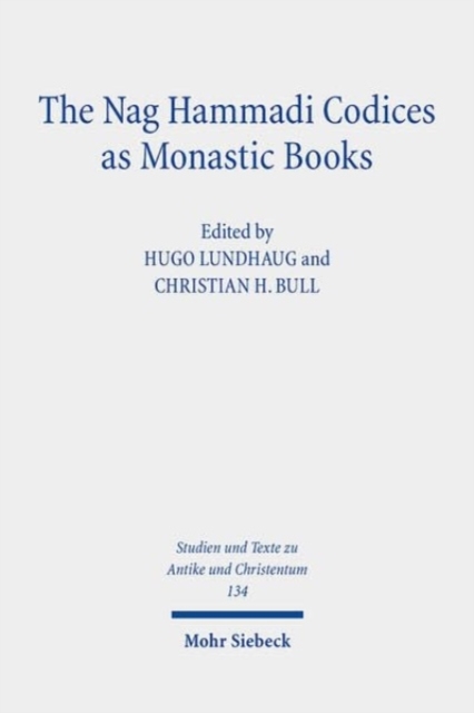 The Nag Hammadi Codices as Monastic Books, Paperback / softback Book