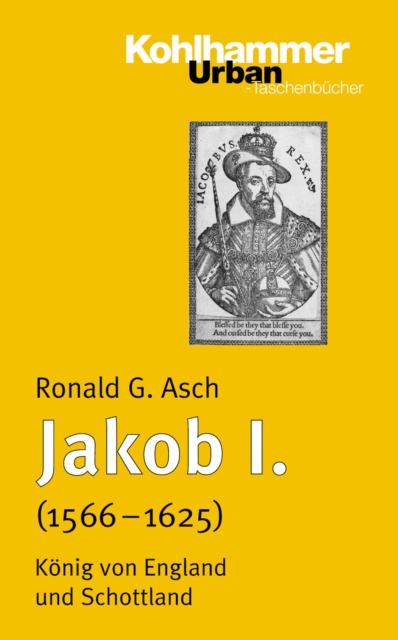 Jakob I. (1566 - 1625) : Konig von England und Schottland, PDF eBook