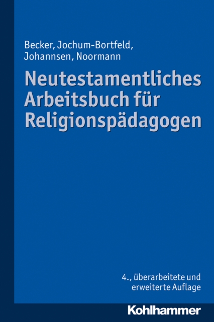 Neutestamentliches Arbeitsbuch fur Religionspadagogen, PDF eBook