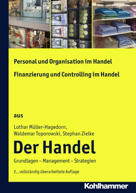 Personal und Organisation im Handel + Finanzierung und Controlling im Handel : Der Handel: Teil 5, PDF eBook