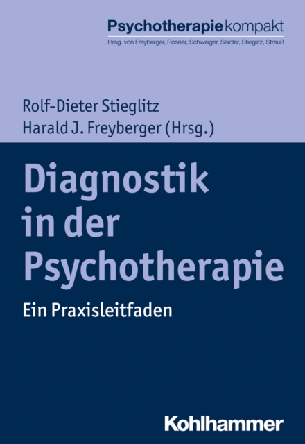 Diagnostik in der Psychotherapie : Ein Praxisleitfaden, PDF eBook