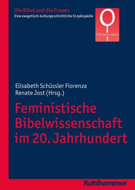 Feministische Bibelwissenschaft im 20. Jahrhundert, PDF eBook