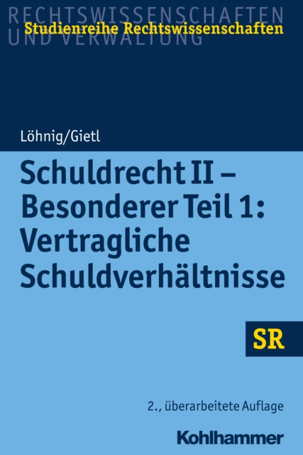 Schuldrecht II - Besonderer Teil 1: Vertragliche Schuldverhaltnisse, EPUB eBook