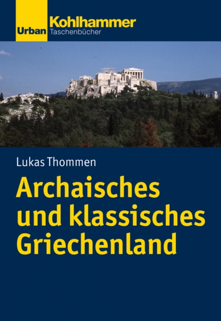 Archaisches und klassisches Griechenland, EPUB eBook