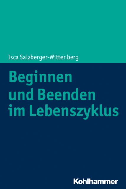 Beginnen und Beenden im Lebenszyklus, PDF eBook